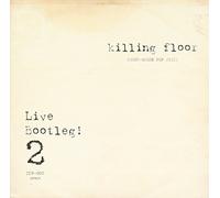 Killing Floor - Live Bootleg! 2