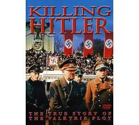 Killing Hitler: True Story of the Valkyrie Plot [Reino Unido] [DVD]