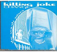 Killing Joke - Change: The Youth Mixes
