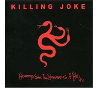Killing Joke - Hosannas from the Basements...