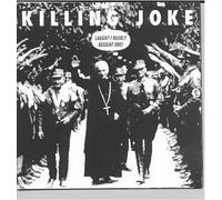 Killing Joke - Laugh I Nearly Bought One