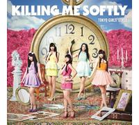 Killing Me Softly