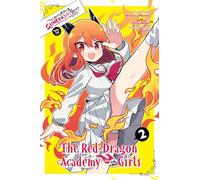 KILLING SLIMES 300 YEARS SPIN OFF DRAGON ACADEMY 02: The Red Dragon Academy for Girls