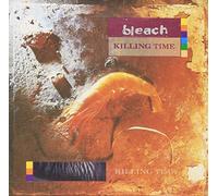 Killing Time by Bleach (2013-01-01)