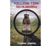 Killing Time In Auberry