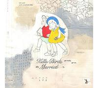 Kills Birds – Married – Vinilo 12" (Importación USA)