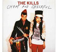 Kills,the - Cheap And Cheerful