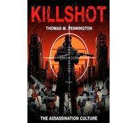 Killshot: Assassination Culture in the Age of Social Media