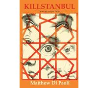 Killstanbul: A Work of Fiction