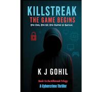 Killstreak: The Game Begins: A Cybercrime Thriller (Killstreak Trilogy)
