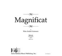Kim André Arnesen Magnificat Soloist, Mixed Choir [SATB] and Organ-VOCAL SCORE