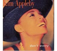 Kim Appleby - Don't Worry - Parlophone - RP 6272, Parlophone - 2040968, Parlophone - R 6272