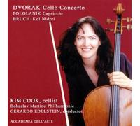 Kim Cook - Dvorak: Cello Concerto / Pololanik: Capriccio / Bruch: Kol Nidrei