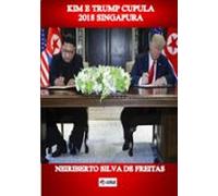 Kim E Trump Cupula 2018 Singapura (ebook)