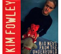 Kim Fowley - Bad News from the Underworld