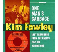 Kim Fowley - One Man's Garbage [Vinilo]