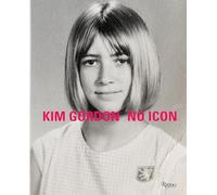 Kim Gordon: No Icon