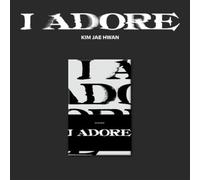 Kim, Jae Hwan - I Adore-POCA Digital Platform Album Version [Import]