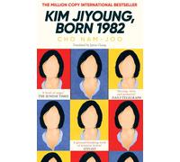Kim Jiyoung, Born 1982 | Cho Nam-joo, Jamie Chang