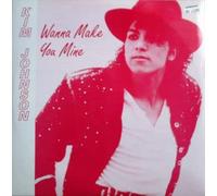 Kim Johnson - Wanna make you mine / Vinyl Maxi Single [Vinyl 12'']