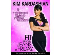 KIM KARDASHIAN Fit in Your Jeans by Friday 2 Quick-Paced Workouts to a Beautiful Backside! [DVD] by Kim Kardashian & Jennifer Galardi