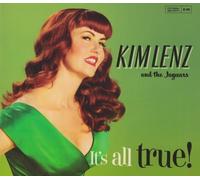 Kim Lenz and the Jaguars - It's All True! by Kim Lenz and the Jaguars (2009) Audio CD