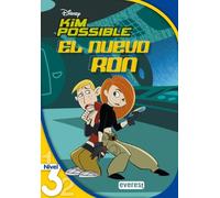 Kim Possible. El nuevo Ron. Lectura Nivel 3 (Leo con Disney)