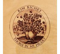 Kim Richey - Thorn in My Heart