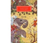 Kim: Rudyard Kipling (Everyman's Library CLASSICS)