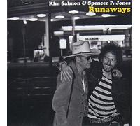 Kim Salmon & Spencer P. Jones - Runaways