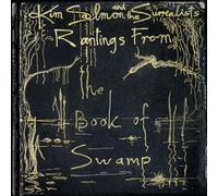 Kim Salmon & The Surrealists - Rantings From The Book Of Swamp [VINYL] [Vinilo]