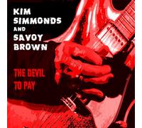 Kim Simmonds & Savoy Brown The Devil to Pay (CD) Album (Importación USA)