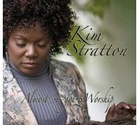 Kim Stratton - Almost Forgot to Worship