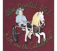 Kim & the Caballeros - Blue Hearted Girl