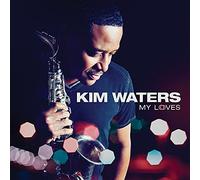 Kim Waters – My Loves – Sony Music
