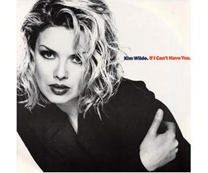 Kim Wilde - Kim Wilde: If I Can't Have You