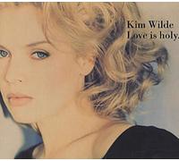 Kim Wilde - Love is holy [Single-CD]