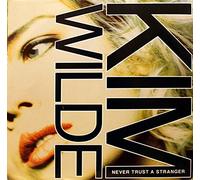 KIM WILDE - NEVER TRUST A STRANGER 7 INCH (7" VINYL 45) UK MCA 1988