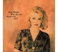 Kim Wilde - Who Do You Think You Are