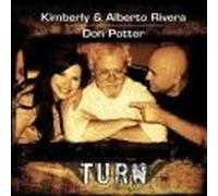 Kimberly & Alberto Rivera, Don Potter - Turn