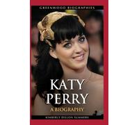 Kimberly Dillon Summers Katy Perry (Tapa dura) Greenwood Biographies