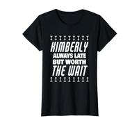 Kimberly Worth The Wait Nombre Divertido Que Kimberly Saying Camiseta gráfica económica, Mujer, Negro, S