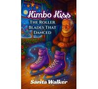Kimbo Kiss: The Roller Blades That Danced