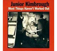 Kimbrough,Junior - Más cosas Haven't.