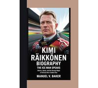 Kimi Räikkönen Biography: The Ice Man Speaks Silence, Speed, and the Strange Magic of Formula One’s Coldest Star