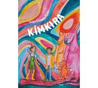 Kímkira: Der Tag, an dem Kímkira den Prinzen rettete