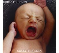 Kimmo Pohjonen - Sensitive Skin [Vinilo]