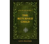 Kin of Fae Book 1: The Returned Child