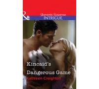 Kincaids Dangerous Game (ebook)