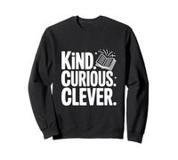 Kind Curious Clever Mindset - Cita Motivacional Sudadera
